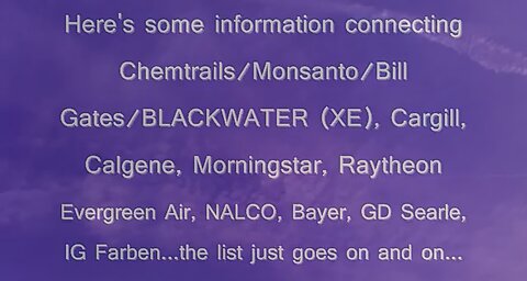 VIDEO FROM 2011 - CHEMTRAILS - INVISIBLE ONE - MONSANTO ☠️