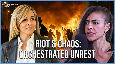 "Riot & Chaos – Comparisons to 2020: Planned Unrest & Division" w/ Maryam Henein