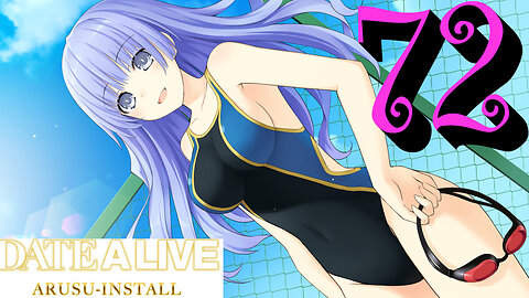 Let's Play Date A Live: Arusu Install [72] Swim Captain Miku!