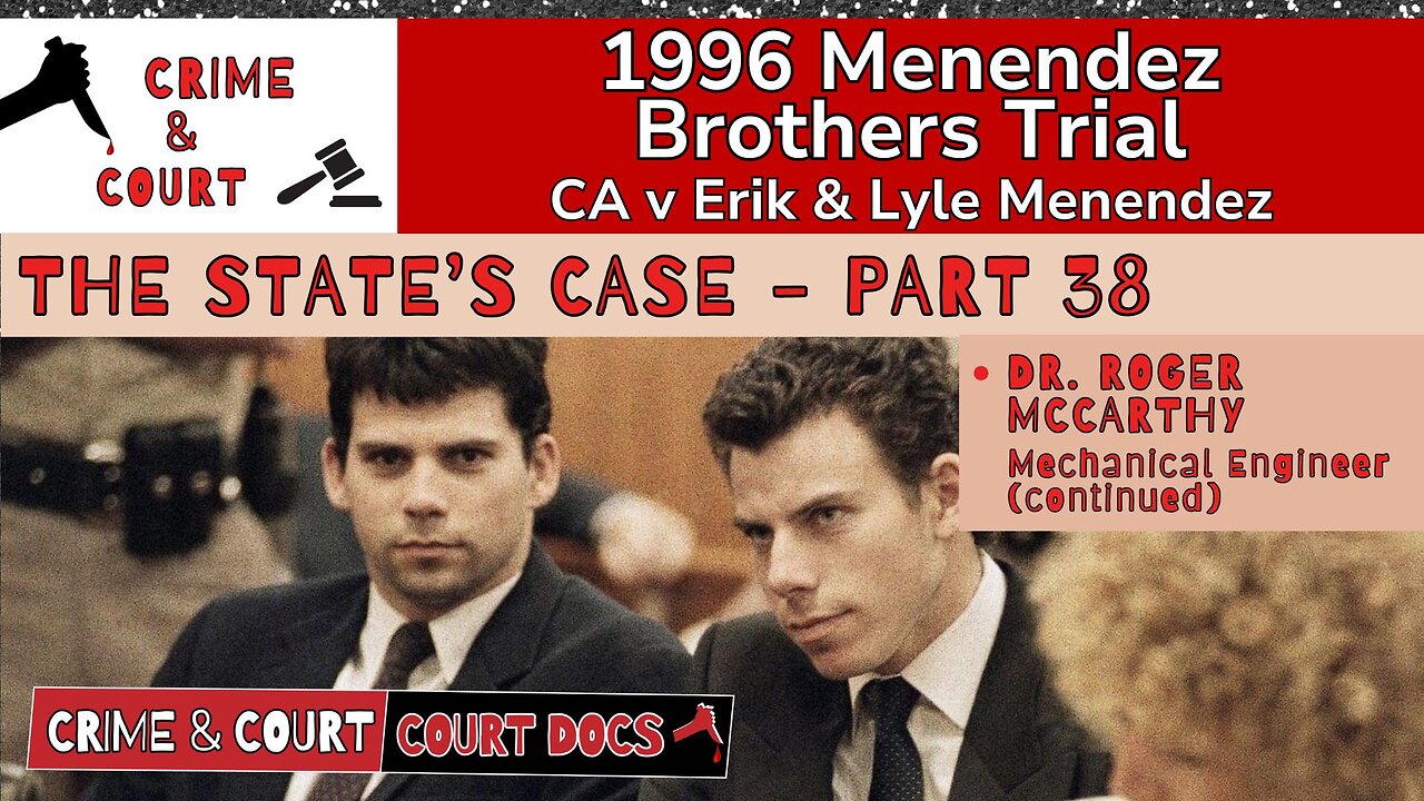 Menendez Brothers 1996 Trial | State's Case - Part 38 (CA v Erik & Lyle Menendez)