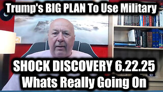 Charlie Ward SHOCK DISCOVERY 6.22.25: Trump's BIG PLAN To Use Military - What's Really Going On