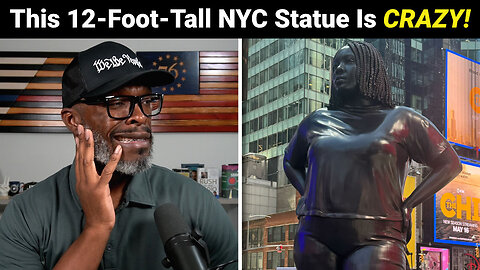 The NYC 12-Foot-Tall Black Woman Statue Is ABSOLUTELY Ridiculous!