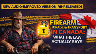 Firearm Storage & Transport in Canada: What the Law Actually Says (Audio Improved)