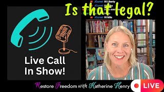 Liberty Lawyer takes YOUR legal questions LIVE! S4E21