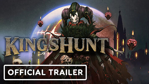 Kingshunt - Official Release Date Trailer