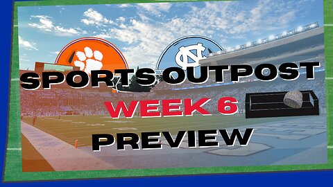 Clemson vs North Carolina - CFB Week 6 Preview