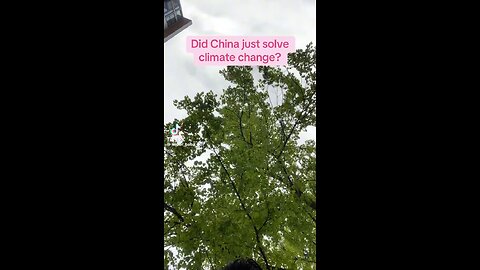 China SOLVES Climate Problem.