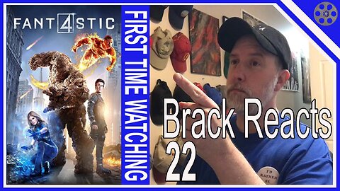 Brack Reacts #22 - Fantastic Four (2015) {FIRST TIME WATCHING}