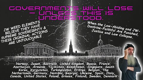 Norway, Japan, Australia, UK: Why Governments Will Lose Against Watchtower Unless This Is Understood
