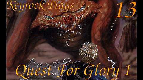 Frost Giant | Keyrock Plays Quest For Glory 1 | Part 13