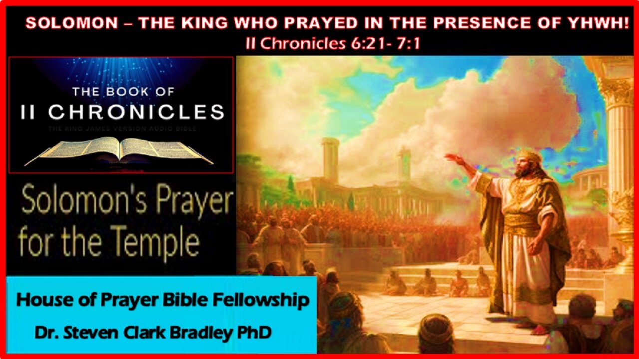 SOLOMON - THE KING WHO PRAYED IN THE PRESENCE OF YHWH