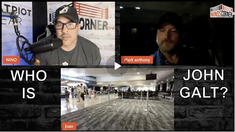 NINO W/ JUAN O SAVIN- Don't be a SNIOP with Mark Anthony PRAY- WHO IS John Galt?