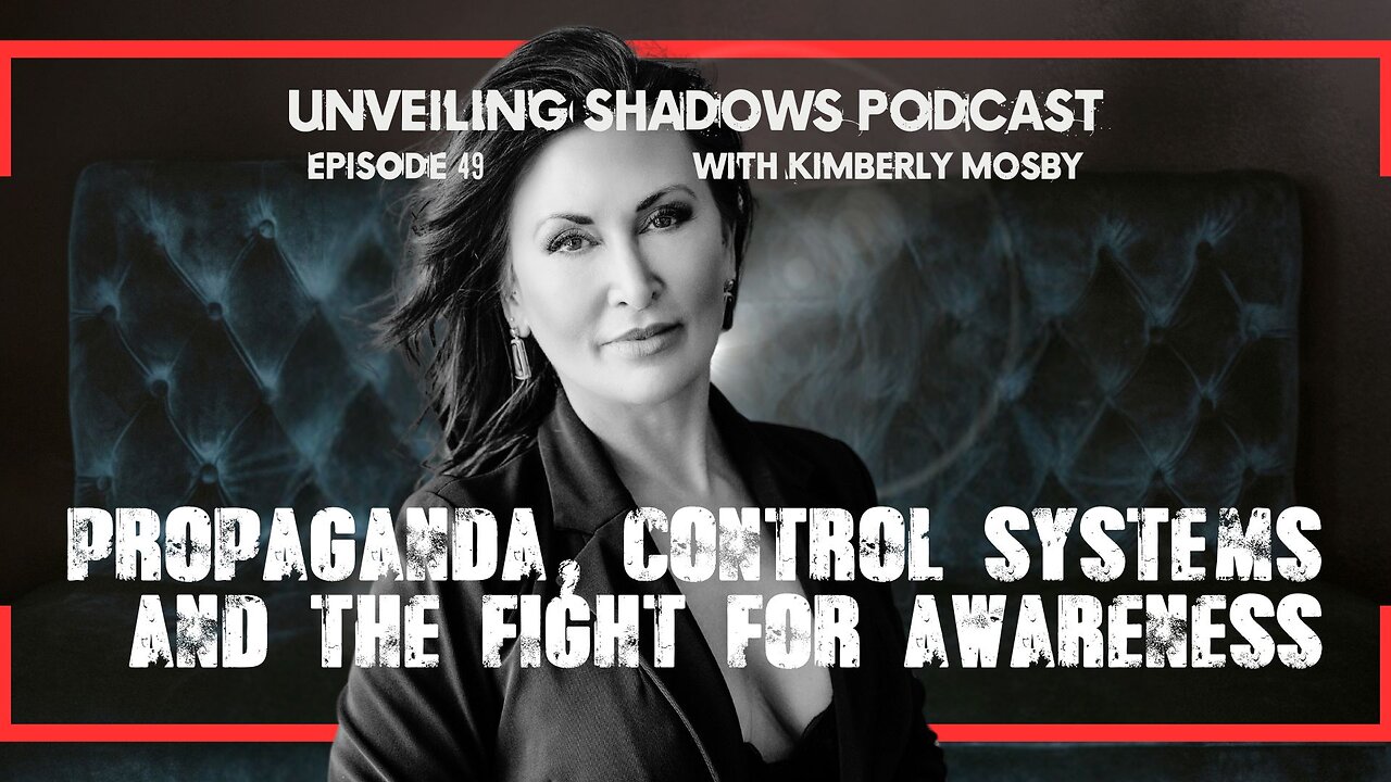 Organized Stalking: Kimberly Reveals Disturbing Tactics | Unveiling Shadows Ep 49