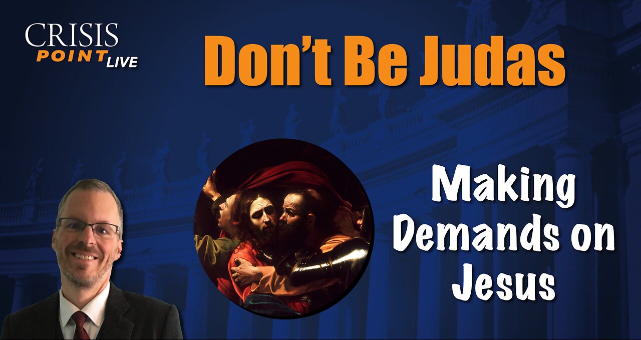 Don’t Be Judas