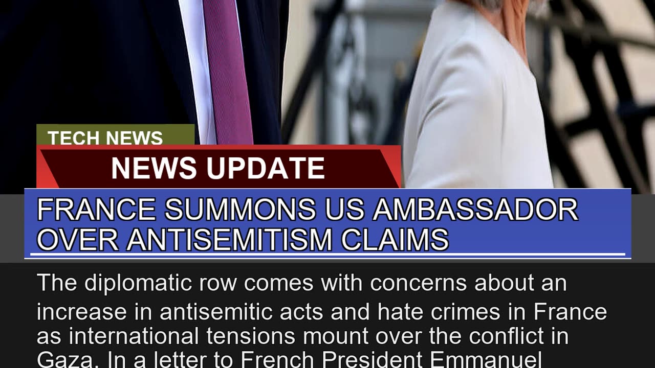 France Summons US Ambassador Over Antisemitism Cla