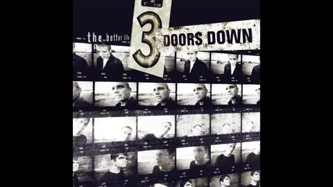 3 Doors Down - The Better Life Instrumentals