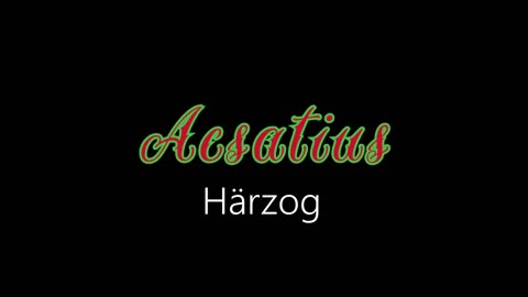 Acsatius ¦ Härzog (officiäl audió)