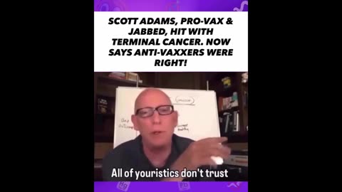 COVID VACCINATED - SCOTT ADAMS - ANTI-VAXXERS WERE RIGHT - DIED FROM BOWEL CANCER January 13, 2026)