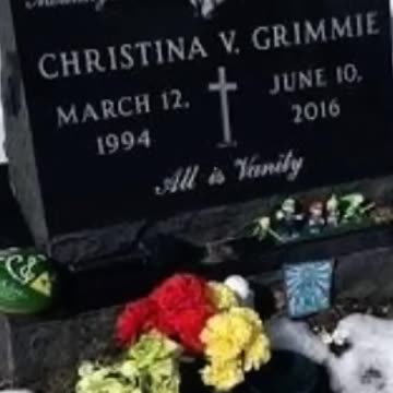 FAMOUS GRAVES - VOL. 106: CHRISTINA GRIMMIE