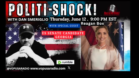 POLITI-SHOCK! "DROP THE HAMMER OF JUSTICE" W/ US Senate Candidate Reagan Box & Hollis Mahady