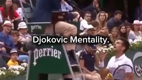 DJOKOVIC MENTALITY