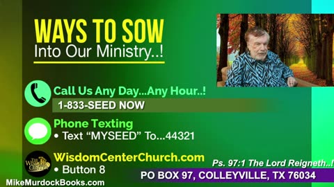 Mon. May 12 - Welcome To Wisdom World With Mike Murdock..!!!