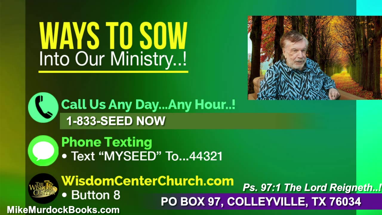 Mon. May 12 - Welcome To Wisdom World With Mike Murdock..!!!