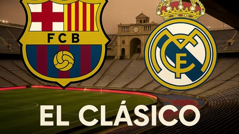 💥 BARÇA vs MADRID | El Clásico que puede decidir LaLiga 2025