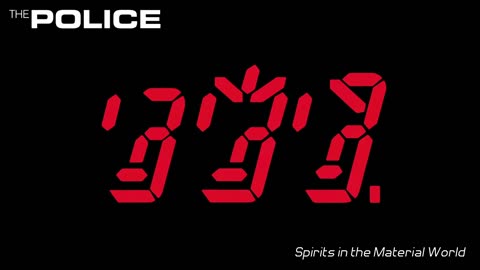 🔴 The Police - Spirits in the Material World (1981)