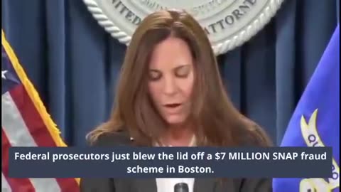 Federal prosecutors just blew the lid off a $7 MILLION SNAP fraud scheme in