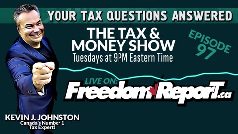 YOUR TAX QUESTIONS ANSWERED – The Tax & Money Show Episode 97