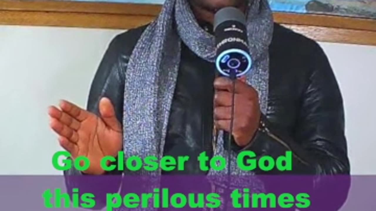 Go closer to God this perilous time