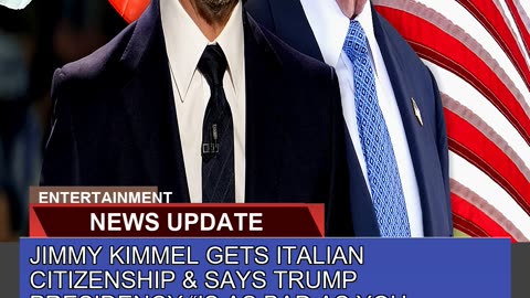 Jimmy Kimmel Gets Italian Citizenship Says Trump