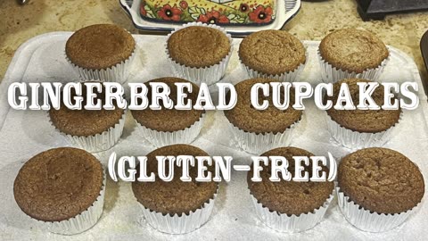Gingerbread Cupcakes (gluten free)