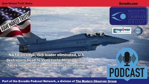Raw Naked Truth News - 8.21.25 - Destroyers air assaults and more - Ep 669