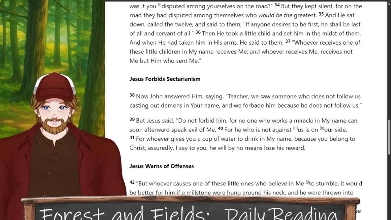 Forest and Fields Daily reading: Mark 9