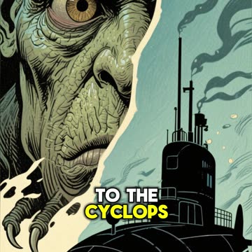 The Mystery of the USS Cyclops Disappearance