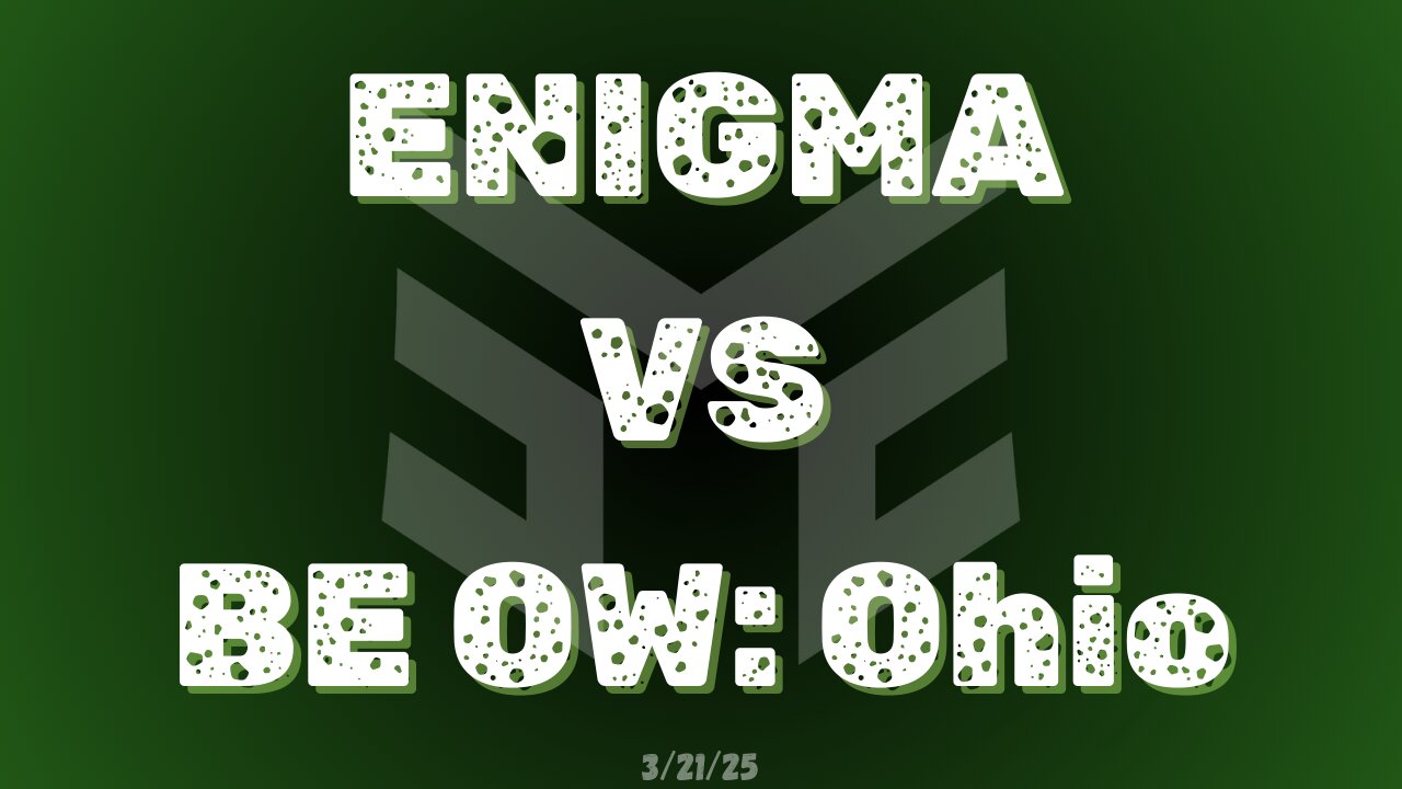 Suravasa Enigma VS Ohio scrim 3/21