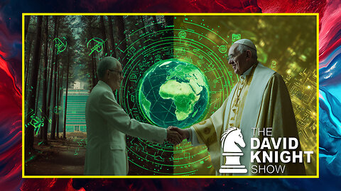 Mon Episode #2053: Inside the Vatican-UN Plot to Build a Global Eco-Religion