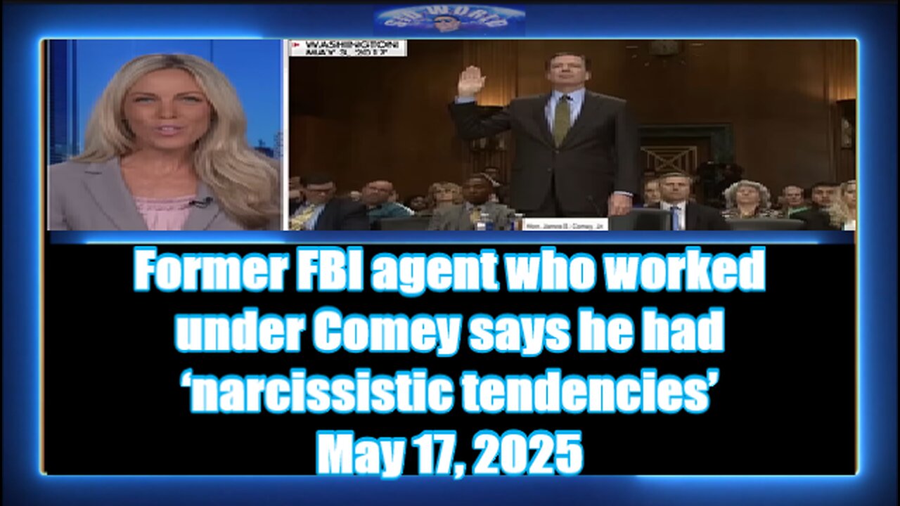 Former FBI agent who worked under Comey says he had ‘narcissistic tendencies’
