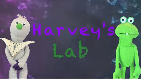 Harvey's Lab Part 2 *Skit*