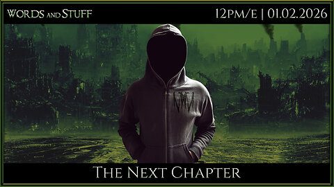 The Next Chapter | Words and Stuff