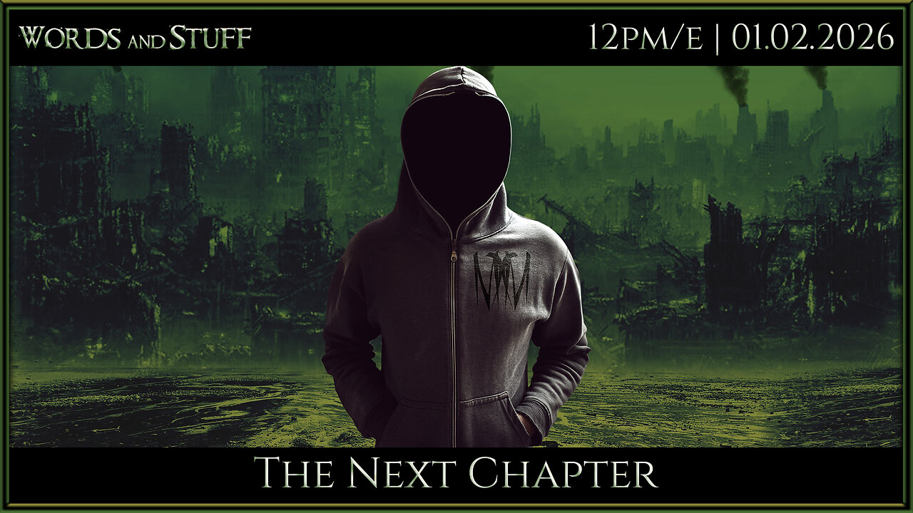 The Next Chapter | Words and Stuff