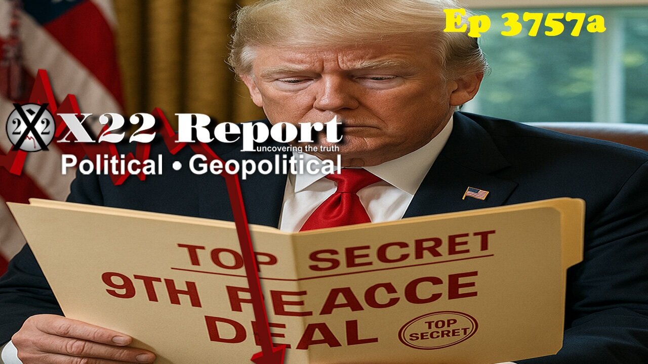 X22 Report: Ep 3757a - The Parallel Economic System Is Overshadowing The [CB], Tick Tock