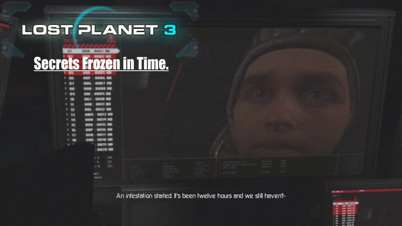 Lost Planet 3: (Part 7) - Secrets Frozen in Time