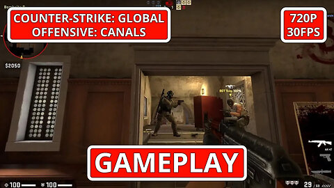 Counter-Strike: Global Offensive: Gameplay: Canals - (PC HD) [720p30FPS]