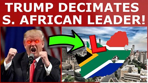 Trump DECIMATES South African President & MSM!