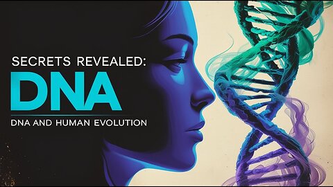 Secrets in Our DNA: How Genetics Unlocks Human Evolution, Ancestry / Documentary