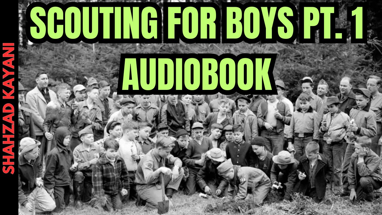Scouting For Boys Pt.1 - Audiobook - Prepper & Survival Book (1908)