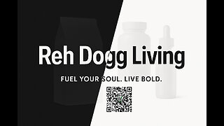 Reh Dogg Living – Fuel Your Soul. Live Bold